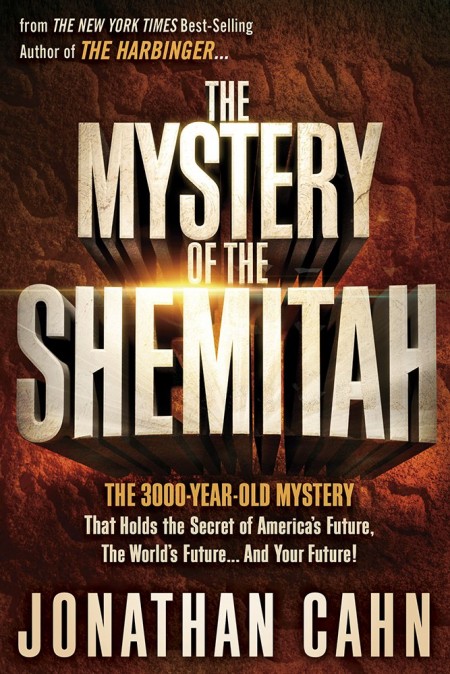 The Mystery Of The Shemitah