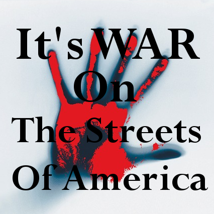 It's War On The Streets of America